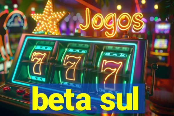 beta sul
